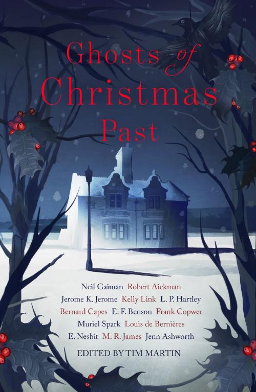 Cover of the book Ghosts of Christmas Past by Neil Gaiman, M. R. James, Jenn Ashworth, John Murray Press