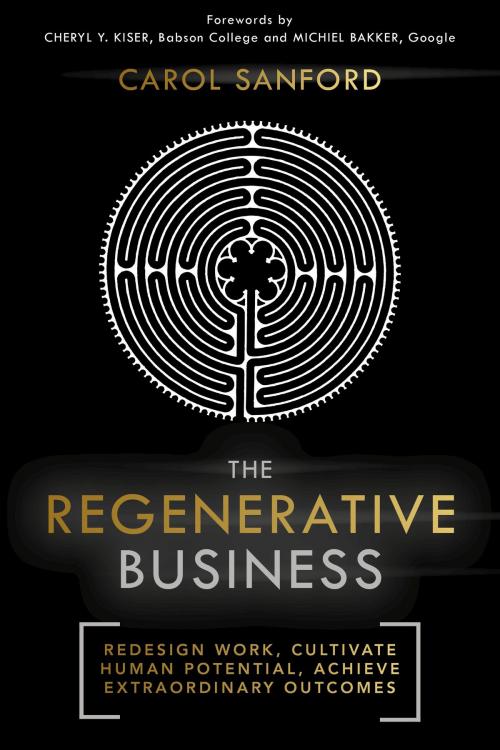 Cover of the book The Regenerative Business by Carol Sanford, Quercus