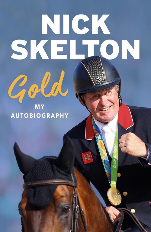 Cover of the book Gold by Nick Skelton, Orion Publishing Group