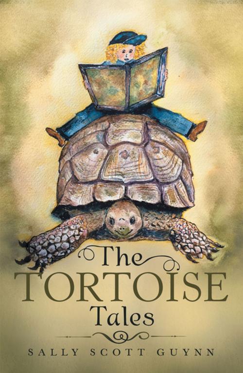 Cover of the book The Tortoise Tales by Sally Scott Guynn, Archway Publishing