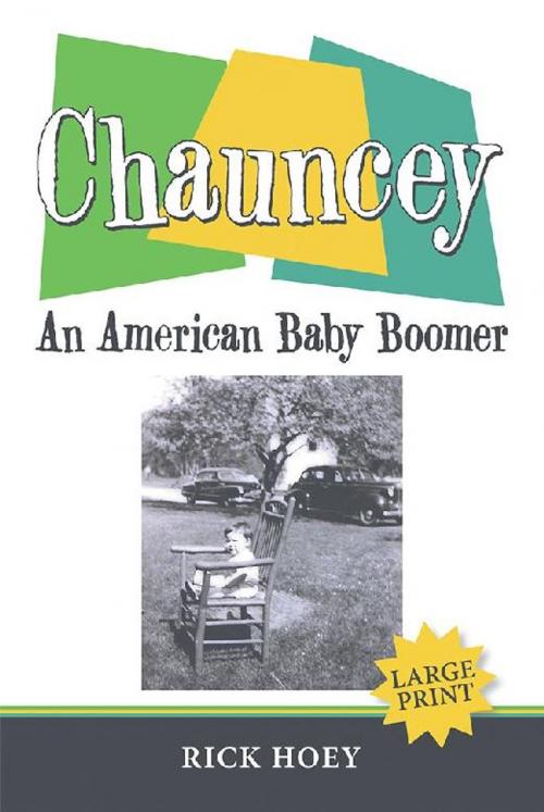 Cover of the book Chauncey by Rick Hoey, Archway Publishing