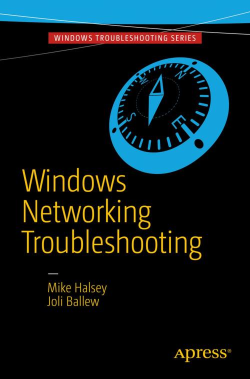Cover of the book Windows Networking Troubleshooting by Mike Halsey, Joli Ballew, Apress