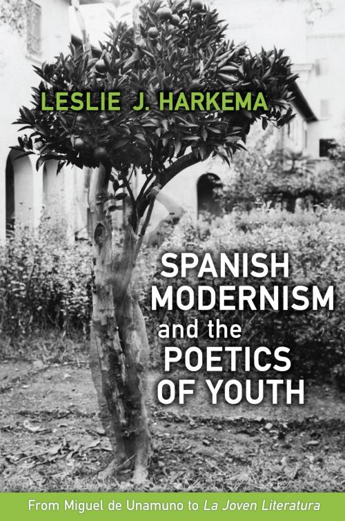 Cover of the book Spanish Modernism and the Poetics of Youth by Leslie J.  Harkema, University of Toronto Press, Scholarly Publishing Division