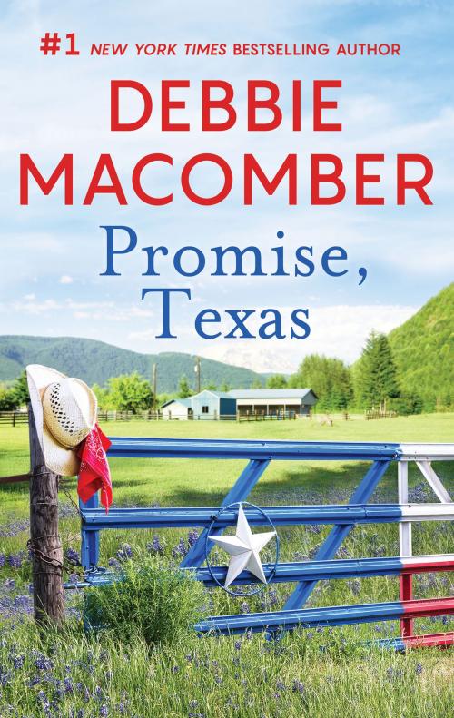 Cover of the book Promise, Texas by Debbie Macomber, MIRA Books