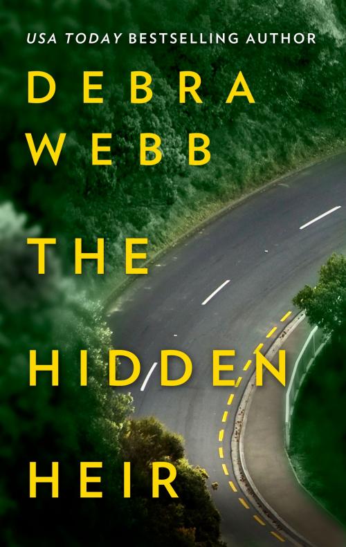 Cover of the book The Hidden Heir by Debra Webb, Harlequin