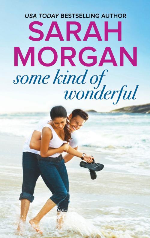 Cover of the book Some Kind of Wonderful by Sarah Morgan, Harlequin