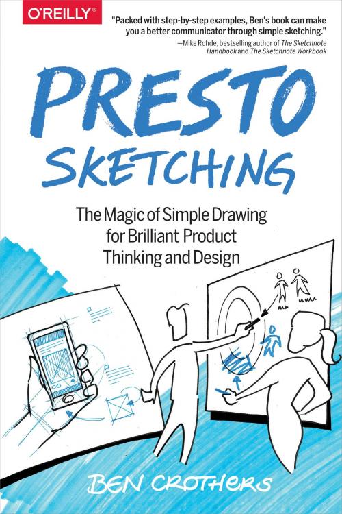 Cover of the book Presto Sketching by Ben Crothers, O'Reilly Media