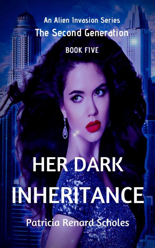 Cover of the book Her Dark Inheritance by Patricia Renard Scholes, Patricia Renard Scholes