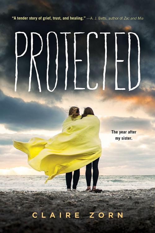 Cover of the book Protected by Claire Zorn, Sourcebooks