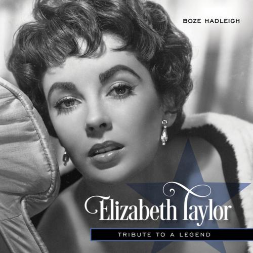 Cover of the book Elizabeth Taylor by Boze Hadleigh, Lyons Press