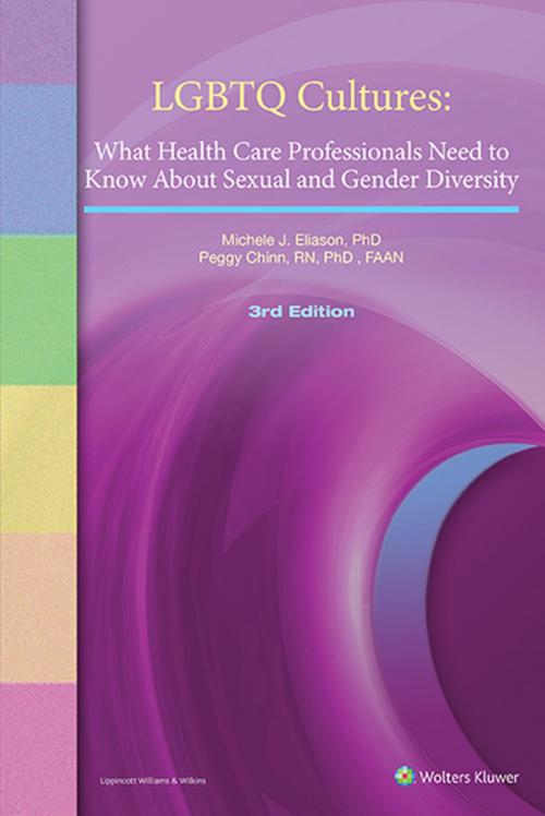 Cover of the book LGBTQ Cultures by Michele J. Eliason, Peggy L. Chinn, Wolters Kluwer Health