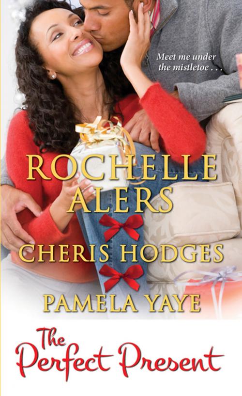 Cover of the book The Perfect Present by Rochelle Alers, Cheris Hodges, Pamela Yaye, Kensington Books