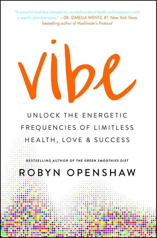 Cover of the book Vibe by Robyn Openshaw, Gallery Books