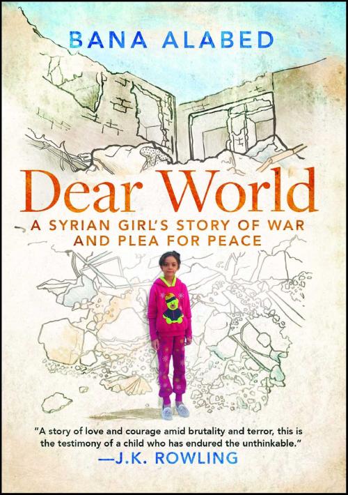 Cover of the book Dear World by Bana Alabed, Simon & Schuster