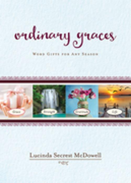 Cover of the book Ordinary Graces by Lucinda Secrest McDowell, Abingdon Press