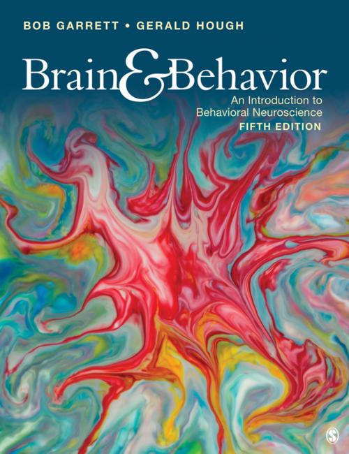 Cover of the book Brain & Behavior by Gerald Hough, Bob Garrett, SAGE Publications