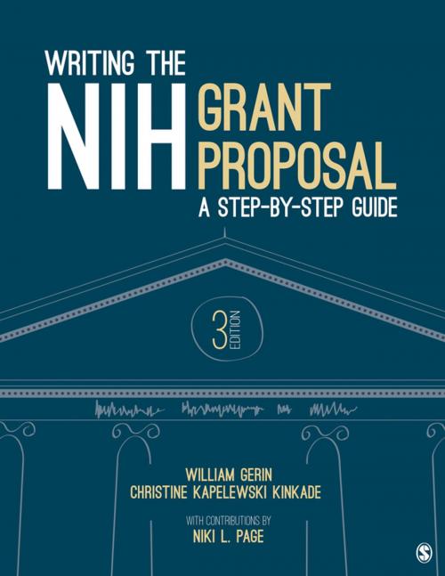Cover of the book Writing the NIH Grant Proposal by Niki L. Page, William Gerin, Christine Kapelewski Kinkade, SAGE Publications
