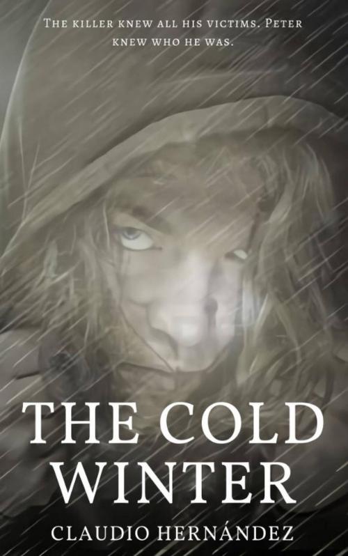 Cover of the book The Cold Winter by Claudio Hernández, Babelcube Inc.
