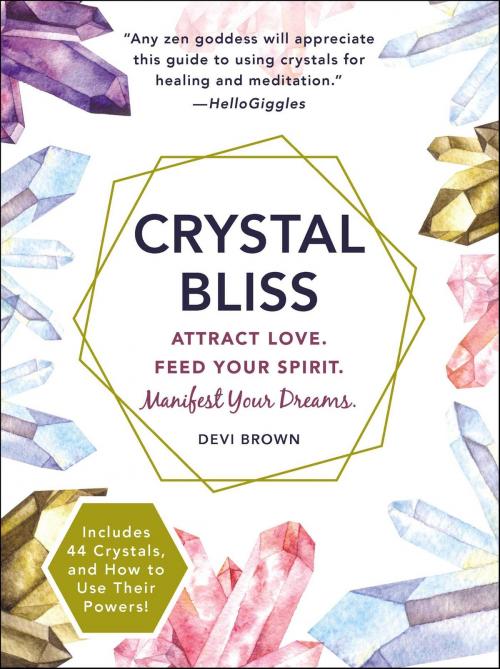 Cover of the book Crystal Bliss by Devi Brown, Adams Media