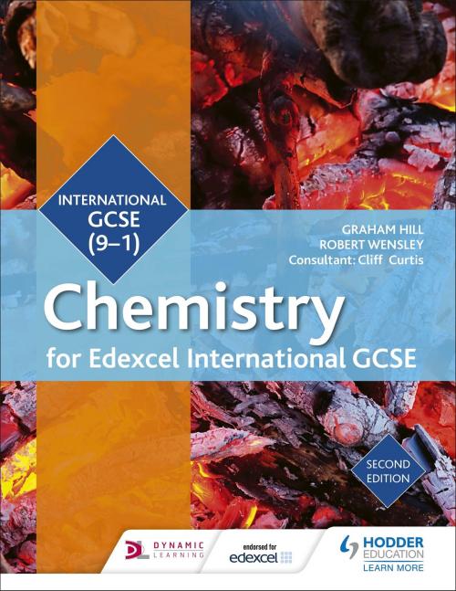 Cover of the book Edexcel International GCSE Chemistry Student Book Second Edition by Graham Hill, Robert Wensley, Hodder Education