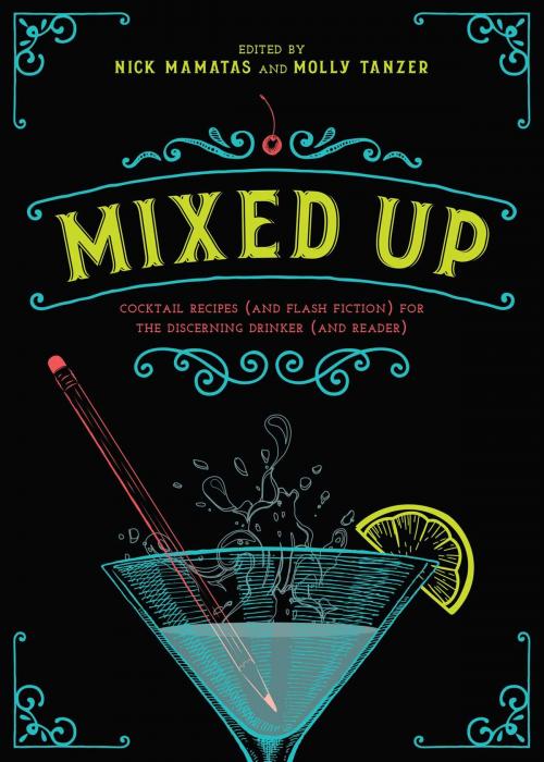 Cover of the book Mixed Up by Nick Mamatas, Molly Tanzer, Skyhorse
