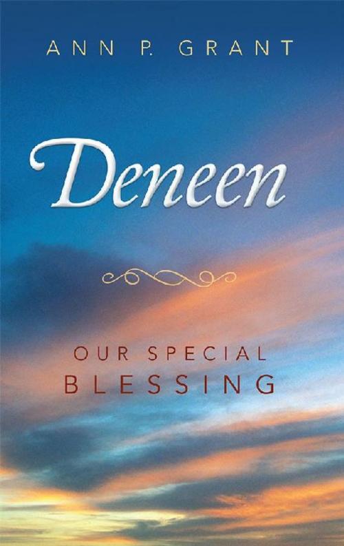 Cover of the book Deneen by Ann P. Grant, WestBow Press