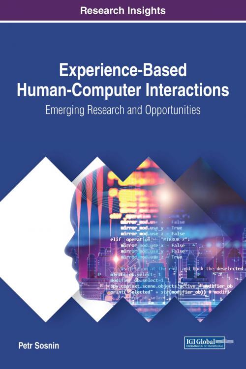 Cover of the book Experience-Based Human-Computer Interactions by Petr Sosnin, IGI Global