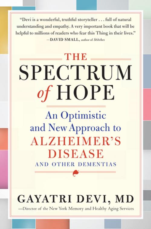 Cover of the book The Spectrum of Hope by Gayatri Devi, MD, Workman Publishing Company