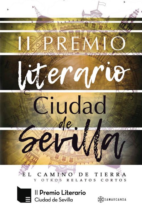 Cover of the book II Premio Literario Ciudad de Sevilla by VVAA, Editorial Samarcanda