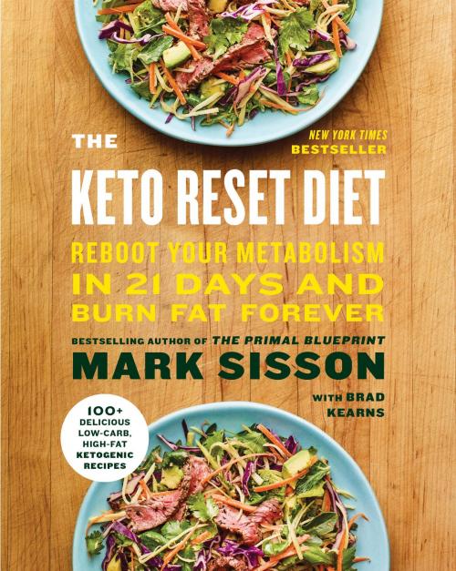 Cover of the book The Keto Reset Diet by Mark Sisson, Brad Kearns, Potter/Ten Speed/Harmony/Rodale