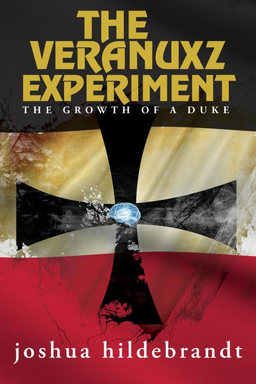 Cover of the book The Veranuxz Experiment by Joshua Hildebrandt, FriesenPress