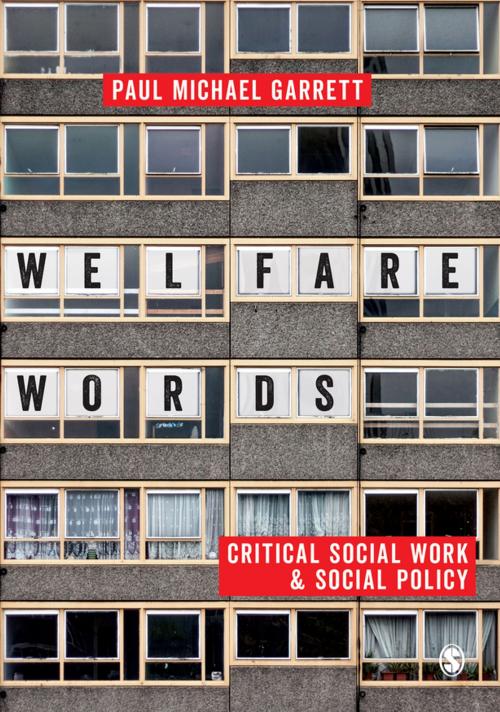 Cover of the book Welfare Words by Paul Michael Garrett, SAGE Publications
