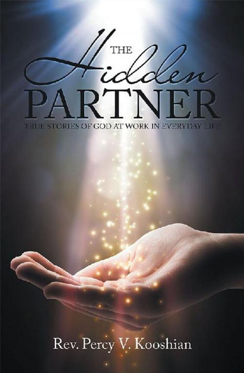 Cover of the book The Hidden Partner by Rev. Percy V. Kooshian, iUniverse