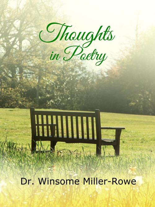 Cover of the book Thoughts in Poetry From Jamaica by Dr. Winsome Miller-Rowe, Winmil