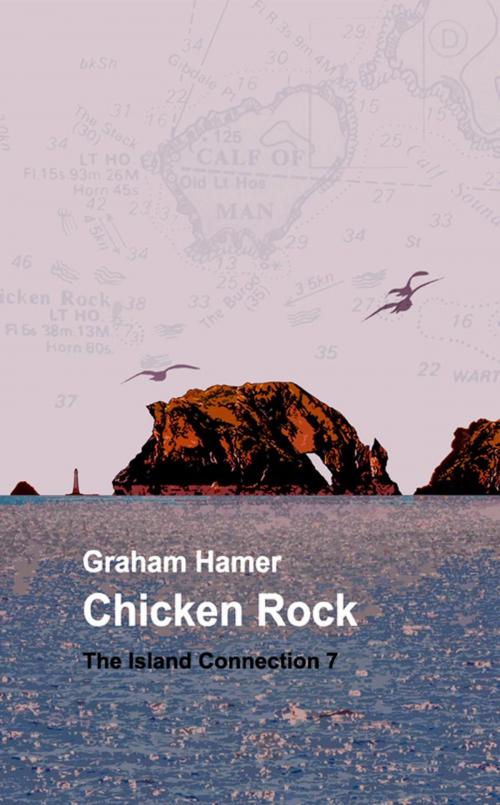 Cover of the book Chicken Rock by Graham Hamer, Graham Hamer