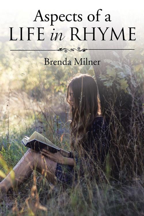 Cover of the book Aspects of a Life in Rhyme by Brenda Milner, Xlibris UK