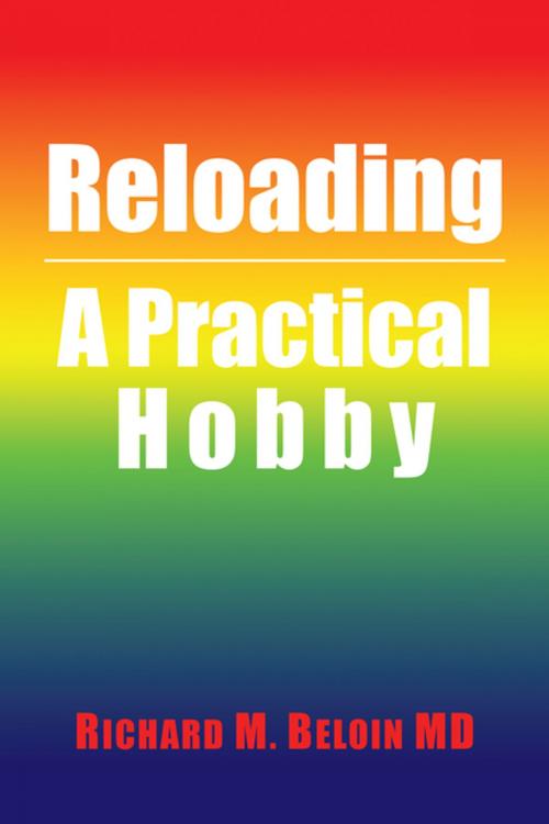 Cover of the book Reloading by Richard M. Beloin MD, AuthorHouse