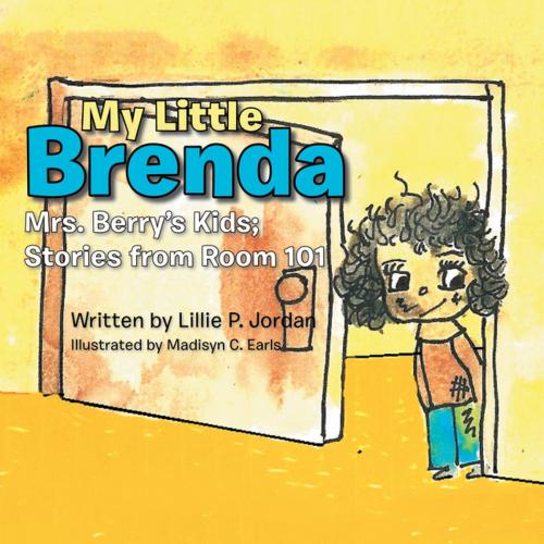 Cover of the book My Little Brenda by Lillie P. Jordan, AuthorHouse