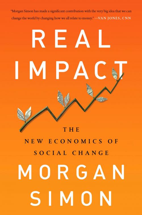 Cover of the book Real Impact by Morgan Simon, PublicAffairs