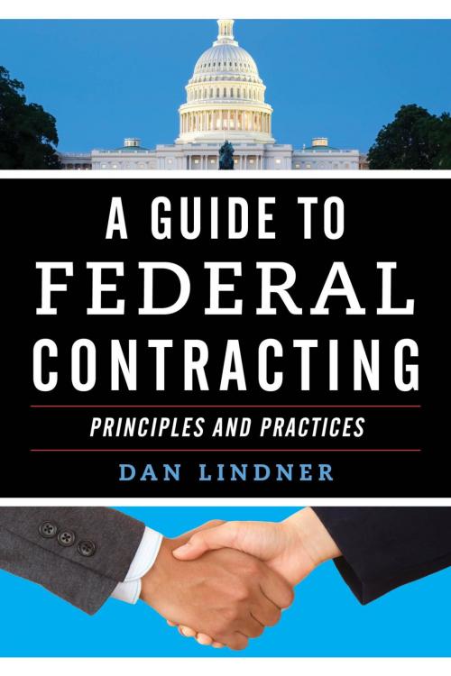 Cover of the book A Guide to Federal Contracting by Dan Lindner, Bernan Press