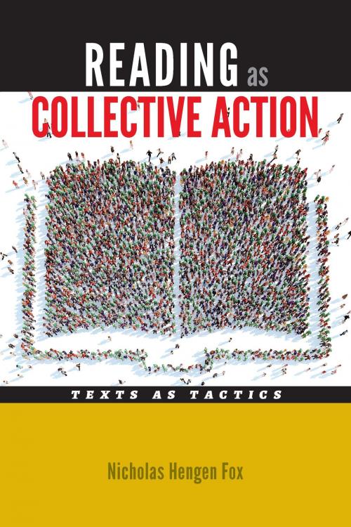 Cover of the book Reading as Collective Action by Nicholas Hengen Fox, University of Iowa Press