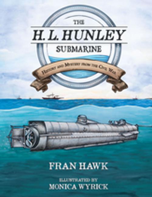 Cover of the book The H. L. Hunley Submarine by Fran Hawk, University of South Carolina Press