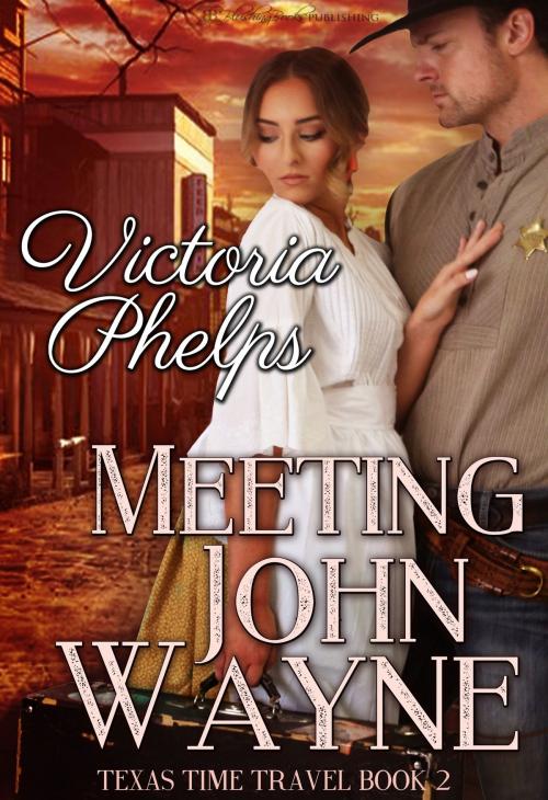 Cover of the book Meeting John Wayne by Victoria Phelps, Blushing Books