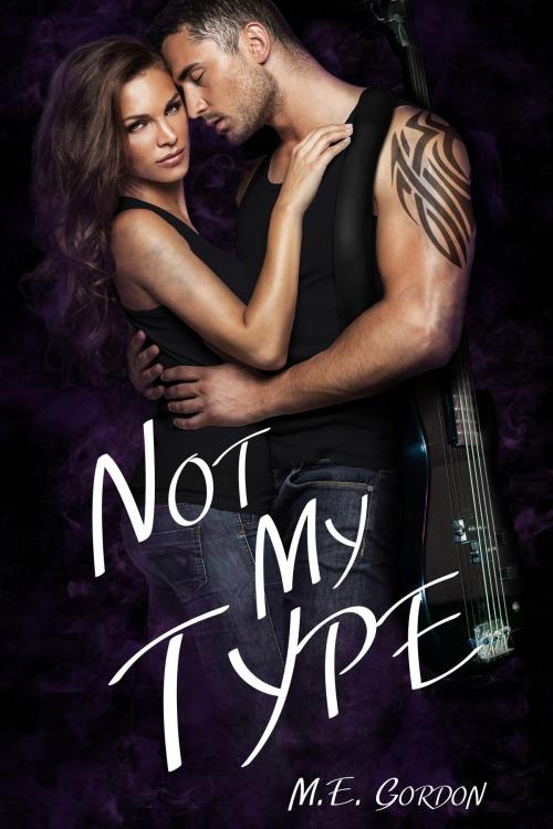 Cover of the book Not My Type by M. E. Gordon, Black Opal Books