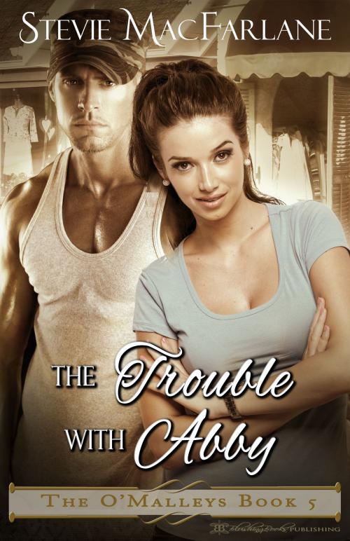 Cover of the book The Trouble with Abby by Stevie MacFarlane, Blushing Books
