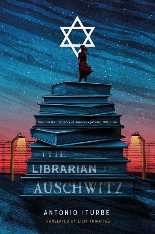 Cover of the book The Librarian of Auschwitz by Antonio Iturbe, Henry Holt and Co. (BYR)