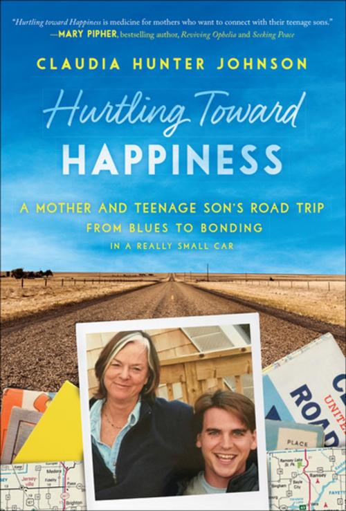 Cover of the book Hurtling Toward Happiness by Claudia Johnson, Skyhorse Publishing