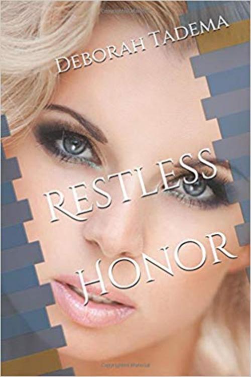 Cover of the book Restless Honor by Deborah Tadema, Deborah Tadema
