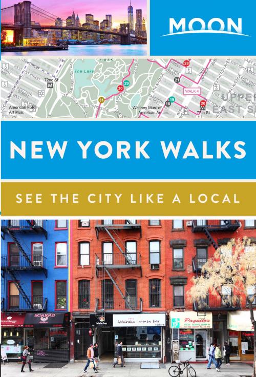 Cover of the book Moon New York Walks by Moon Travel Guides, Avalon Publishing