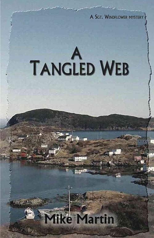 Cover of the book A Tangled Web by Mike Martin, BookLocker.com, Inc.